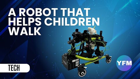 This robot helps children learn how to walk