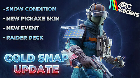 ARC RAIDERS PATCH 1.7.0 | SNOW CONDITION, NEW SKINS, NEW QUESTS AND MORE