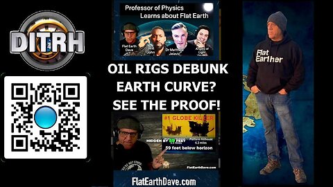 [DITRH] Oil Rigs Debunk Earth Curve? See the Proof! - The Way Of Will John