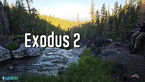Exodus 2, Bible Reading in Nature, BSB