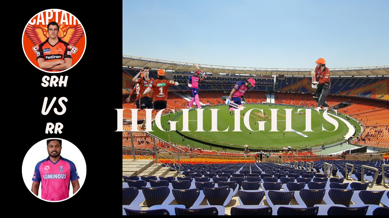 SRH vs RR 2025 highlights