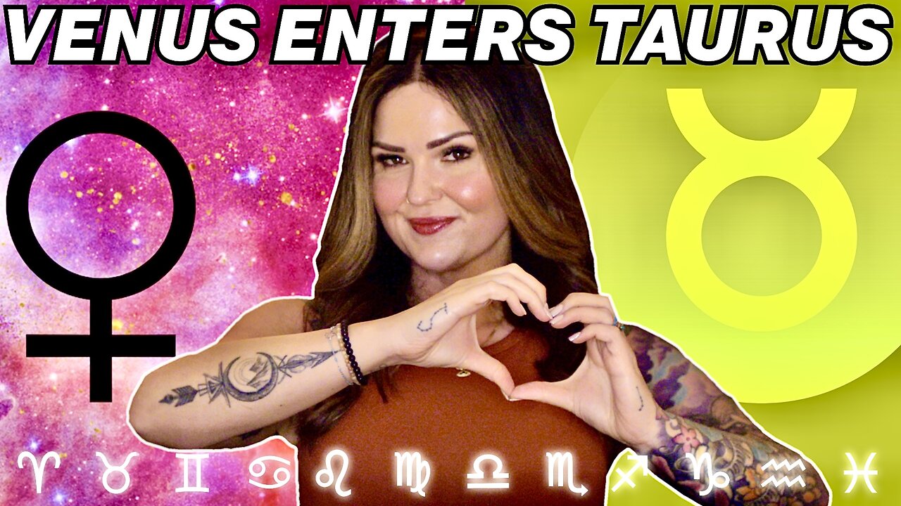 Venus Enters Taurus 2025 | All 12 Signs