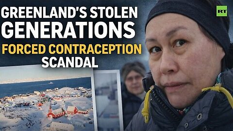 Greenland’s stolen generations | The forced contraception scandal under Danish rule