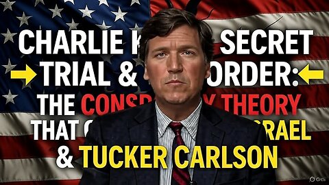 Tucker Carlson Conquers TPUSA | The Truth Behind Charlie Kirk’s Secret Trial