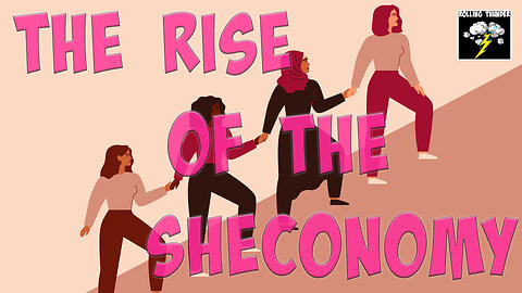 The RISE of the SHEconomy | MEN are Going on STRIKE | Tik Tok Theatre | Brittany Renner & Polygyny