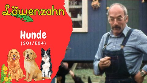 Löwenzahn - Hunde (S01/E04)