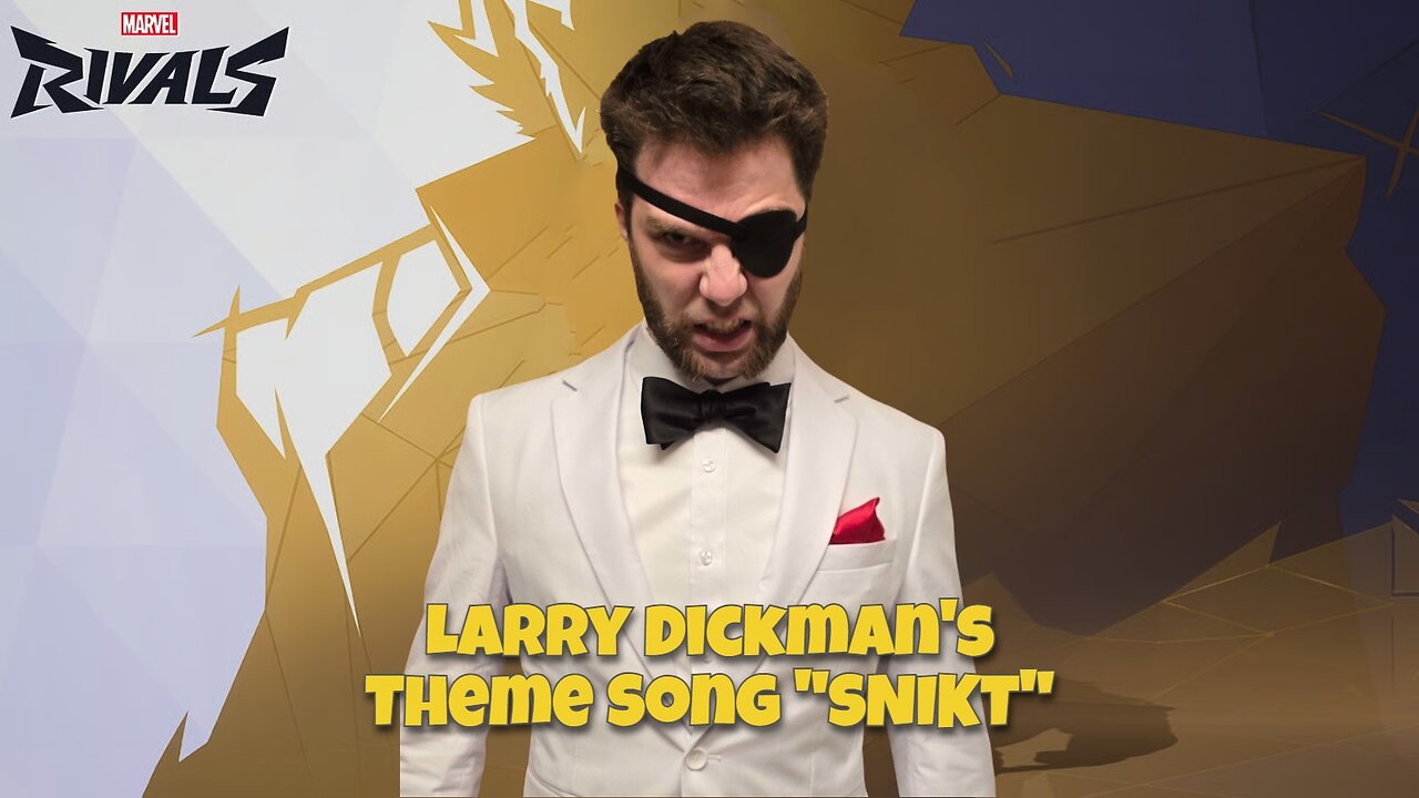 SNIKT! 🎵 Larry Dickman Theme Song For Marvel Rivals🎵