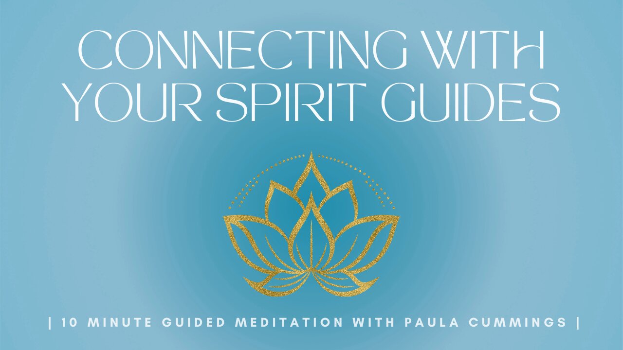 Connect with Your Spirit Guides and Receive Messages | 10 minute Guided Meditation