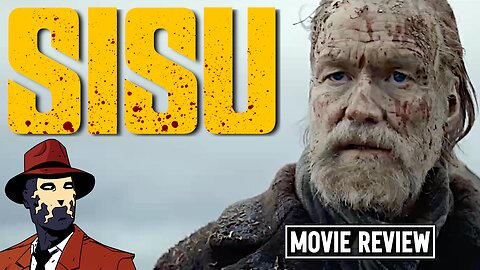Sisu 2022 I MOVIE REVIEW