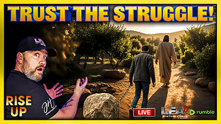 TRUSTING STRUGGLES! | RISE UP 8.11.25 9AM