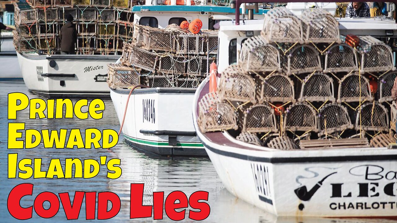 Prince Edward Island's Covid Lies