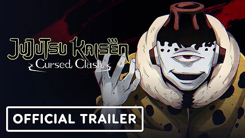 Jujutsu Kaisen Cursed Clash - Official Character Trailer #3