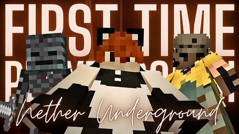 "Nether Underground"・Minecraft: FTP Pt. 2