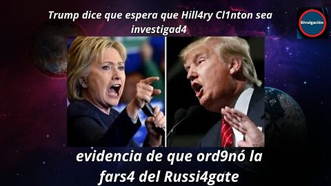 Hilary clinton sera investigada por la farsa de Rusia