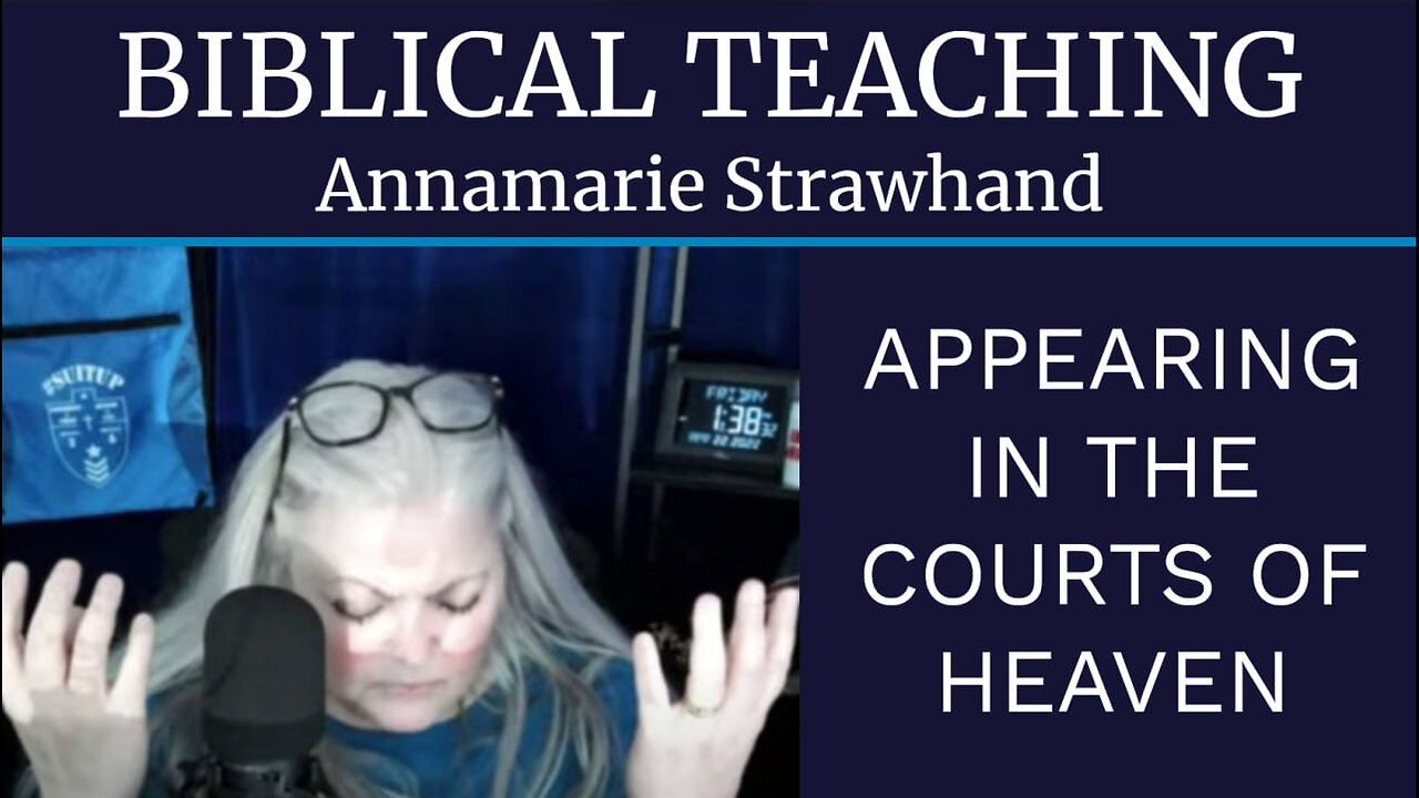 Biblical Teaching: Appearing In The Courts Of Heaven - Prayer Strategy Breaking Generational Curses