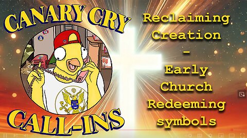 Canary Cry Clubhouse: Call-In Fellowship on Beyond the Verse ✝️ Reclaiming Symbols for Christ