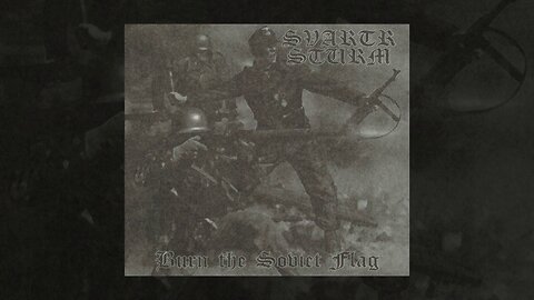 Svartr Sturm - Burn The Soviet Flag (Cass?) (Demo) (2010) (QC) (FHD)