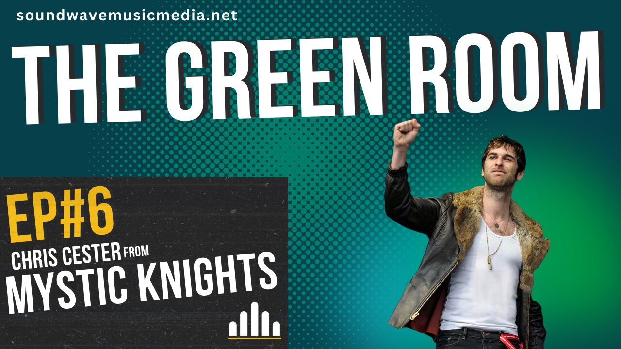 The Green Room EP# 6 Chris Cester