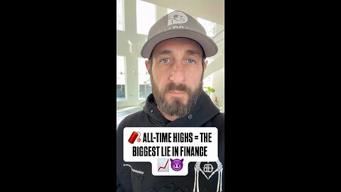 All Time Highs... The Biggest Lie In Finance! 💯