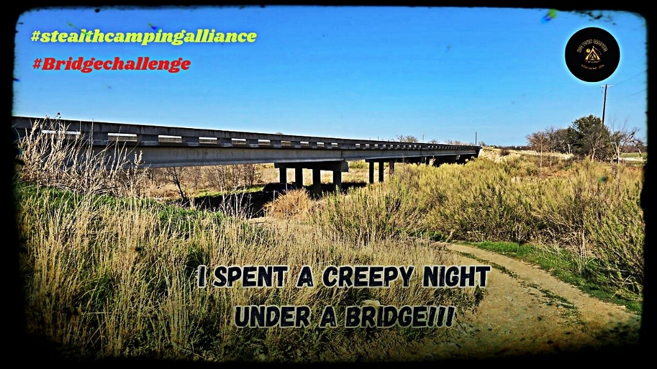 I Spent A Creepy Night Under A Bridge!!!
