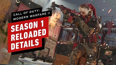 Call of Duty - Modern Warfare 2 - All Season 1 Reloaded Raid and Gameplay Updates Explained