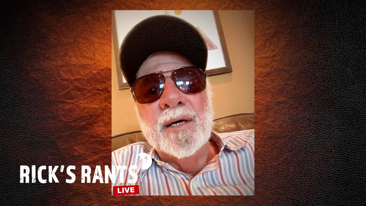 Rick's Rants May 13th, 2025