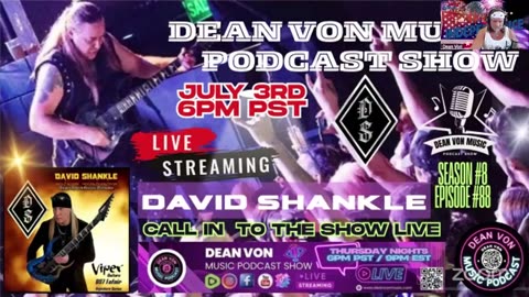 S8 | E88 DAVID SHANKLE LIVE JULY 3RD 2025 AT 6PM (PST)