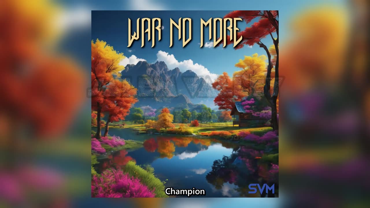 WarNoMore - Champion