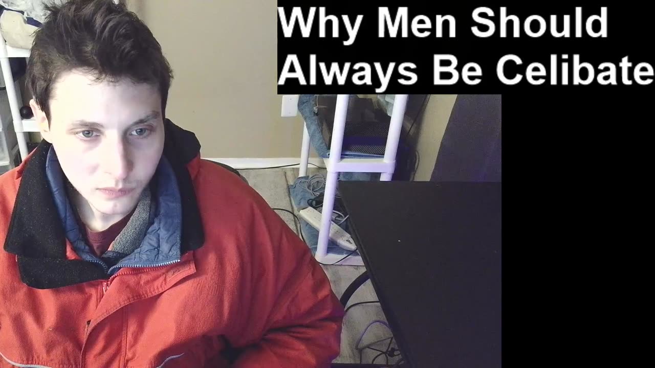Outtake #851 Of Why Men Should Always Be Celibate