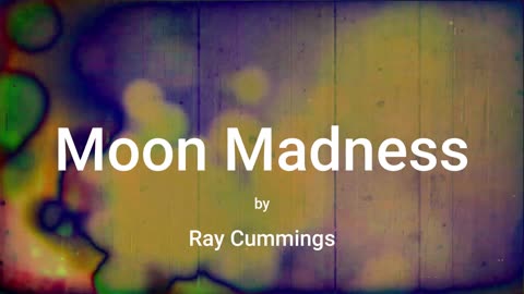 Moon Madness (audio short story)