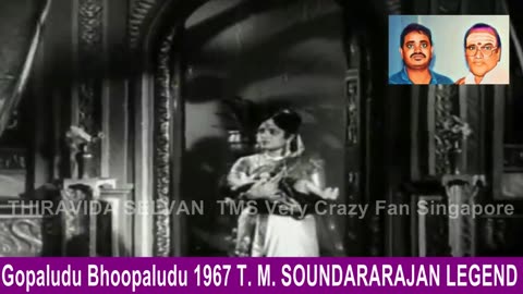 Gopaludu Bhoopaludu 1967 T. M. Soundararajan Legend