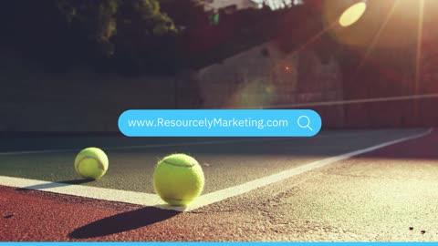 Introduction to Resourcely® - Marketing Tips for Tennis Businesses