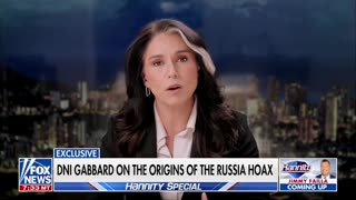 DNI Gabbard: Russia Hoax Accountability Has To Take Place!