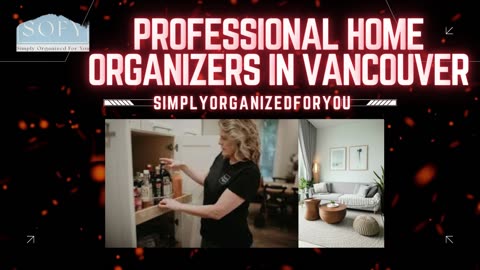 Professional Home Organizers in Vancouver - simplyorganizedforyou.ca