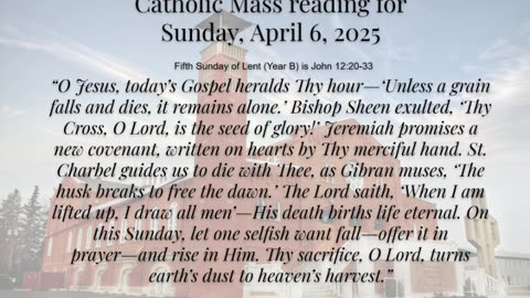 Mass Reading Reflection for Sunday, April 6, 2025