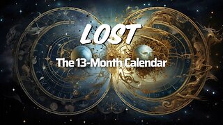 The Lost 13th Month Calendar