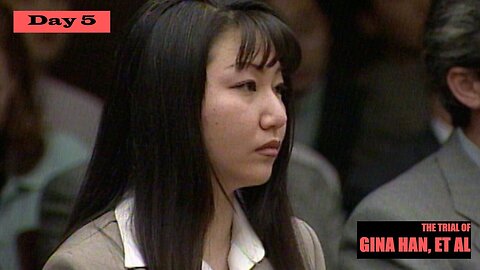 🟠 CA v. HAN, et al. (1997) 🟠 | Day 5 | EVILTWIN TRIAL | You're the jury! NO COMMENTARY & NO BREAKS