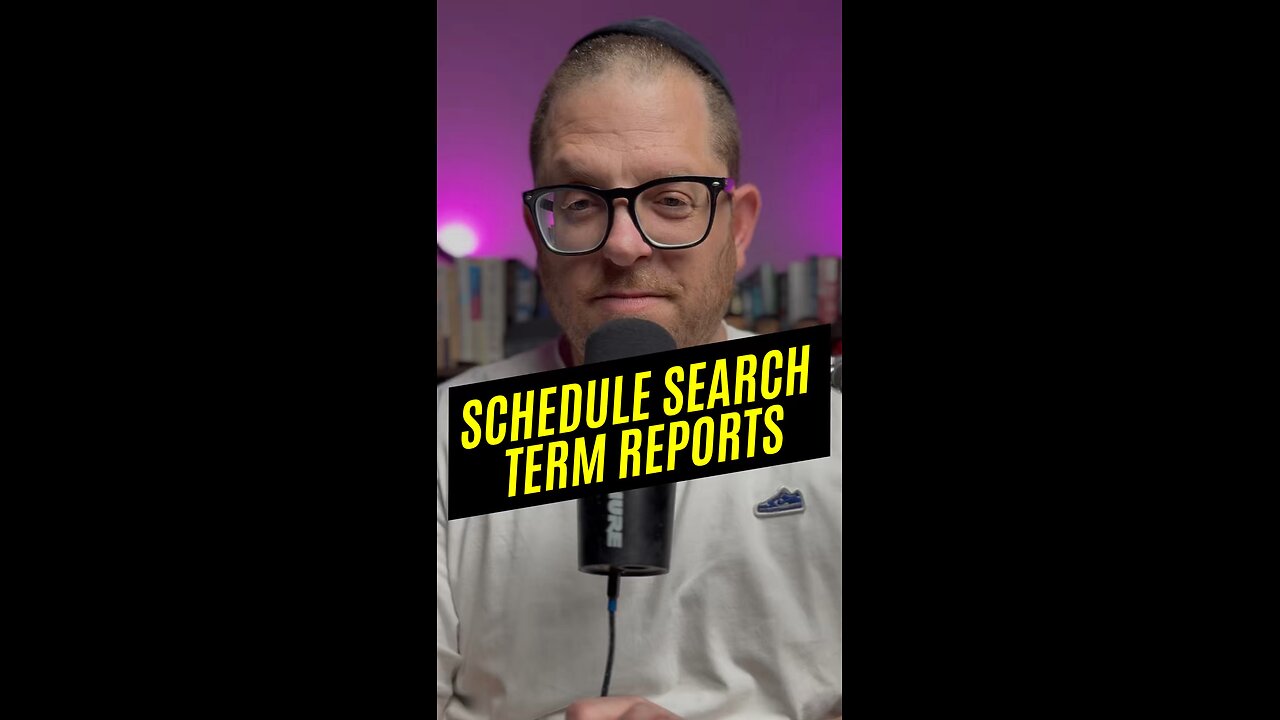 Schedule Search Term Reports in Google Ads
