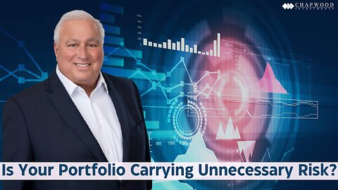 Is Your Portfolio Carrying Unnecessary Risk?