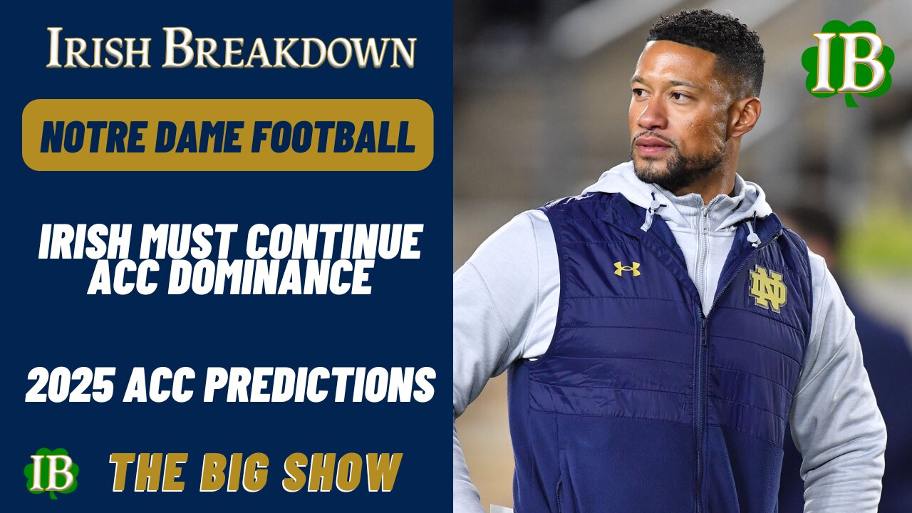 Notre Dame Must Continue Its Dominance Over The ACC