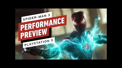 Marvel's Spider-Man 2 PS5 Performance Preview _ Showcase Trailer