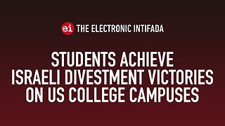 Students achieve Israeli divestment victories on US college campuses