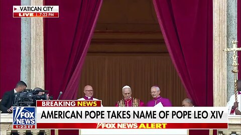 The first American Pope, Leo XIV, is elected andemerges for the first time.
