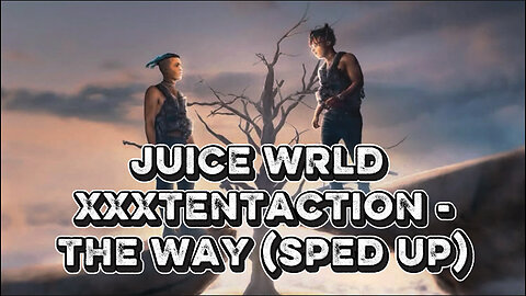 Juice WRLD Ft. XXXTentaction - The Way (SPED UP & REVERB)