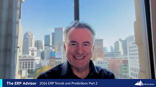 2026 ERP Trends & Predictions Part 2 - The ERP Advisor Podcast Episode 131