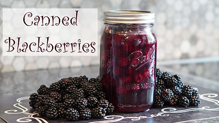 How to Can Blackberries