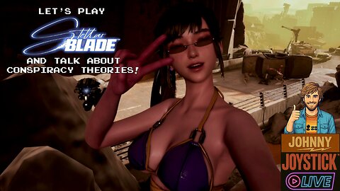 Let's Play Stellar Blade and Talk About Conspiracy Theories
