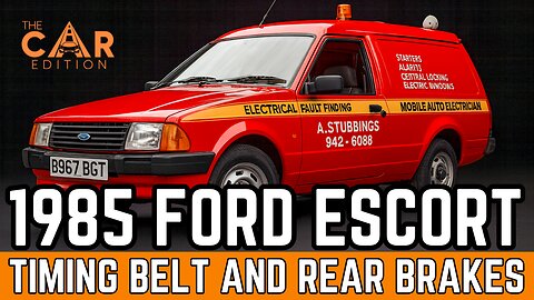 1985 Ford Escort Mk3 Still Going STRONG! Timing Belt & Rear Brake Replacement - The Car Edition