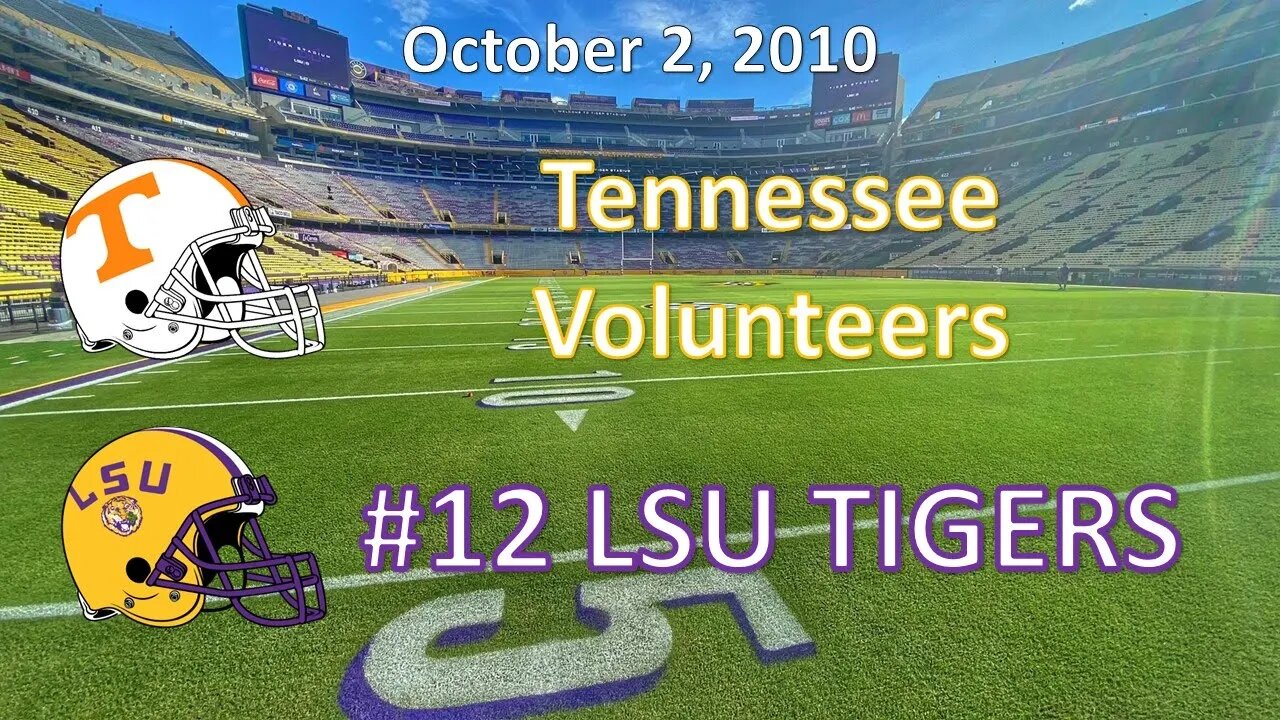 10/2/10 - Tennessee vs #12 LSU