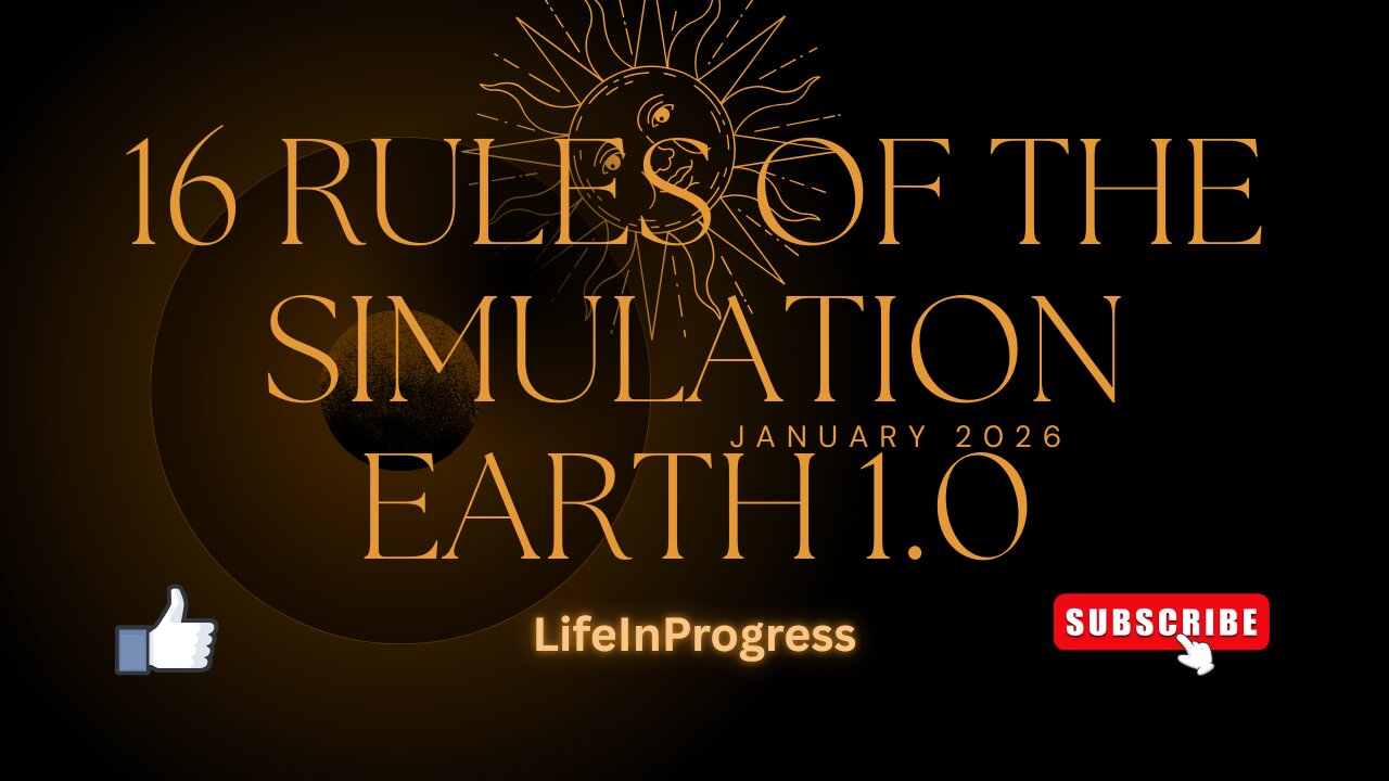 16 Rules of The Simulation Earth 1.0